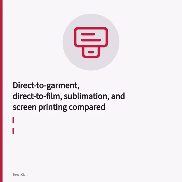 Direct-to-garment printer jetting ink onto a t-shirt loaded on its platen. Direct-to-garment, direct-to-film, sublimation, and screen printing compared