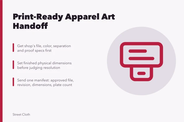 Checklist card for building a print-ready graphic apparel artwork package. How to prepare a print-ready graphic apparel artwork package