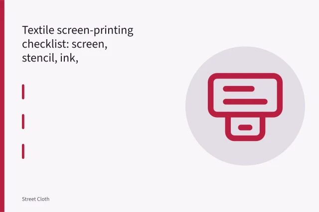 Screen-printing press with squeegee pulling ink across a mesh screen over a garment. Textile screen-printing checklist: screen, stencil, ink, registration, cure and cleanup